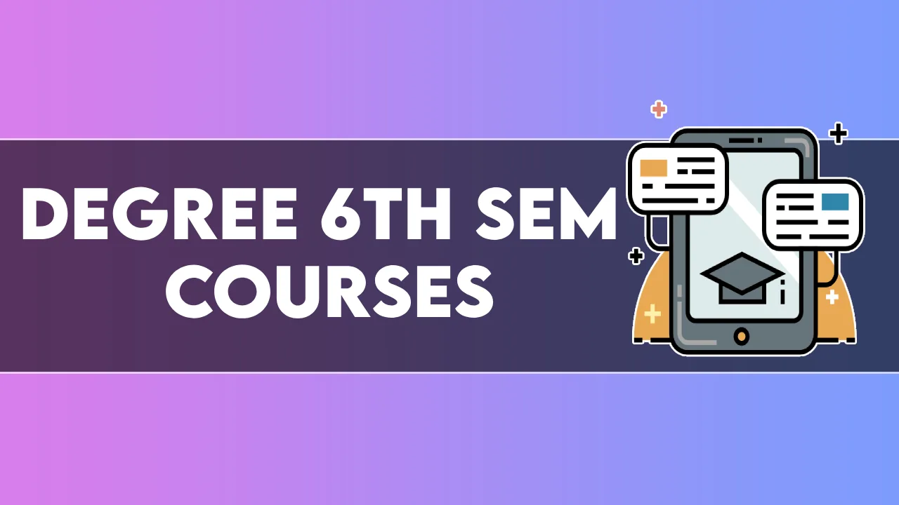 Degree 6th sem courses - edutension
